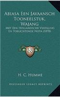 Abiasa Een Javaansch Tooneelstuk, Wajang