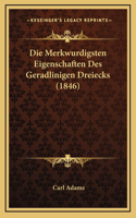 Die Merkwurdigsten Eigenschaften Des Geradlinigen Dreiecks (1846)