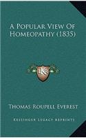A Popular View Of Homeopathy (1835)