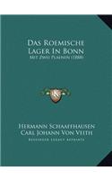 Das Roemische Lager In Bonn