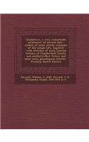 Gouldtown, a Very Remarkable Settlement of Ancient Date: Studies of Some Sturdy Examples of the Simple Life, Together with Sketches of Early Colonial