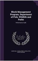 Block Management Program, Department of Fish, Wildlife and Parks