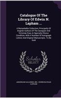 Catalogue of the Library of Edwin N. Lapham ...