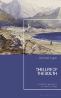 The Lure of the South