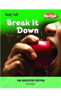 Freestyle Body Talk: Break It Down! Paperback