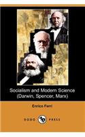 Socialism and Modern Science (Darwin, Spencer, Marx) (Dodo Press)