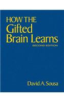 How the Gifted Brain Learns