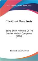 The Great Tone Poets