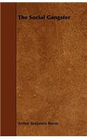 The Social Gangster