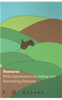 Pastures - With Information on Soiling and Renovating Pastures