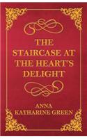 Staircase at the Heart's Delight