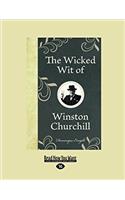 Wicked Wit of Winston Churchill