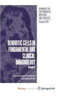 Dendritic Cells in Fundamental and Clinical Immunology
