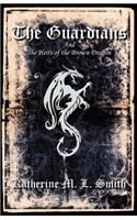 Guardians and the Heirs of the Brown Dragon