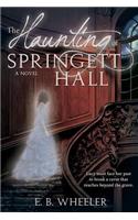 Haunting of Springett Hall