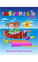 MERRILY Model: Edición En Español: 7 herramientas de gran eficacia que mojoran el desarrollo del habla de su hijo