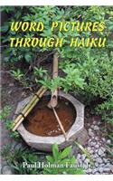 Word Pictures Through Haiku
