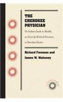 The Cherokee Physician