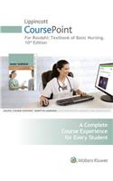 Lippincott Coursepoint for Rosdahl's Textbook of Basic Nursing