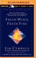 Fresh Wind, Fresh Fire