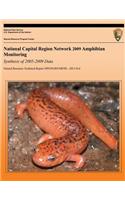 National Capital Region Network 2009 Amphibian Monitoring Synthesis of 2005-2009 Data