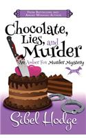 Chocolate, Lies, and Murder (Amber Fox Mysteries book #4)