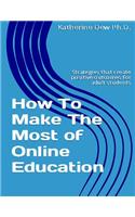 How To Make The Most of Online Education