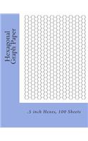 Hexagonal Graph Paper: .5 inch Hexes, 100 Sheets