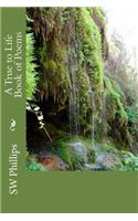 True to Life Book of Poems