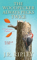 Woodpecker Always Pecks Twice