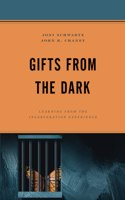 Gifts from the Dark