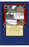 Avoyelles Confederates bring the war home