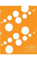 Notebook 120 numbered pages for Cornell Notes: Notebook for Cornell notes with orange cover - 8.5"x11" ideal for studying, includes guide to effective studying and learning