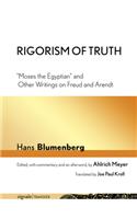 Rigorism of Truth