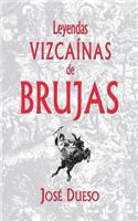 Leyendas vizcaínas de brujas