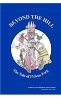 Beyond The Hill - The Tale Of Phileas Fork