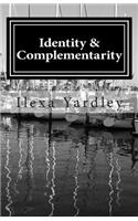 Identity & Complementarity
