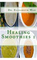 Healing Smoothies 1