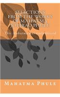 Selections from the works of Mahatma Jotirao Phule