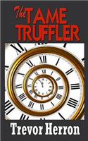 The TAME TRUFFLER