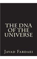 The DNA of the Universe