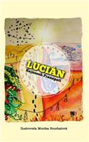 Lucián z destného pralesa Feklespír