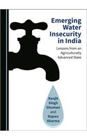 Emerging Water Insecurity in India: Lessons from an Agriculturally Advanced State