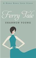 Ferry Tale