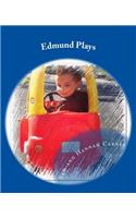 Edmund Plays