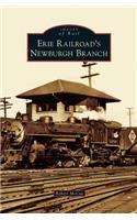 Erie Railroad's Newburgh Branch