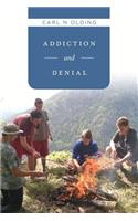 Addiction and Denial