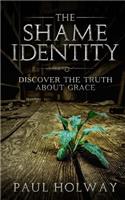 The Shame Identity