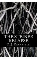 Steiner Relapse