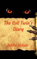 The Evil Twin's Diary: (English)